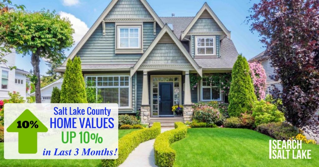 Salt Lake County Home Values up 10%