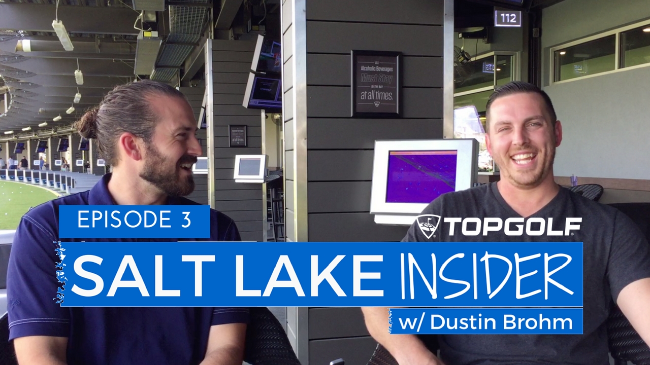 Salt Lake Insider: Episode 3 @ Topgolf – $1,000 Holes-in-One, Mac & Cheese Burgers & Celebrities